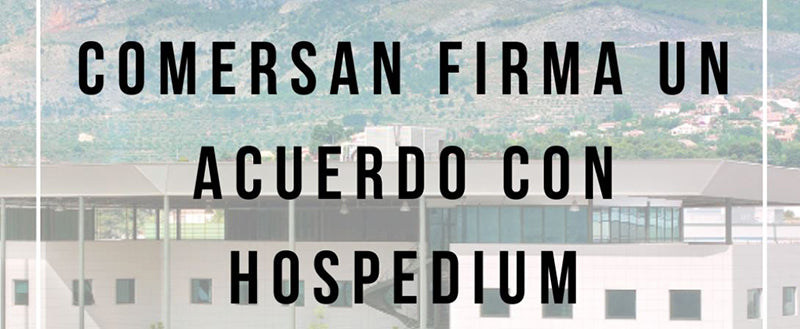 Comersan firma un acuerdo con Hospedium